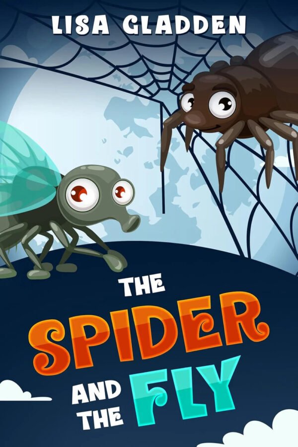 The Spider and the Fly by Lisa Gladdens